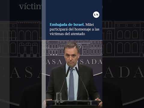 Javier Milei asistirá al homenaje a las víctimas del atentado a la Embajada de Israel
