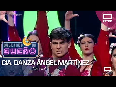 Buscando un sueño | Programa 3 - CIA. Danza Ángel Martínez: De raíz