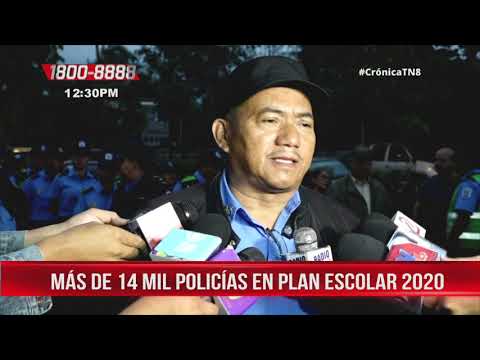 Más de 14 mil Policías en Plan Escolar 2020 en Nicaragua