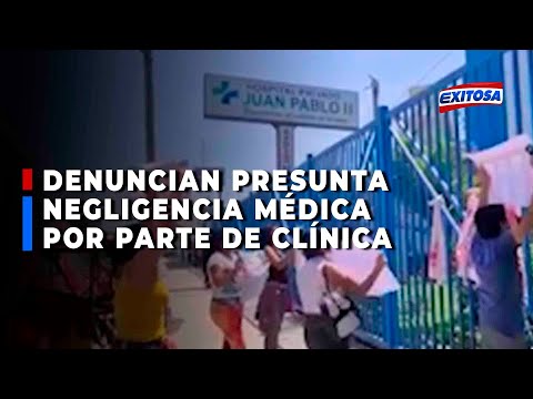 ??  Chiclayo: mujer fallece en una clínica privada tras presunta negligencia médica
