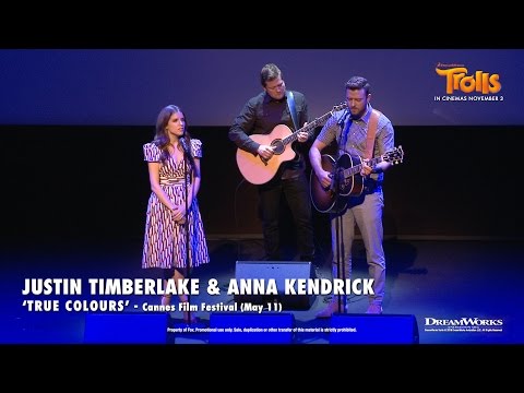 Justin Timberlake and Anna Kendrick - "True Colours" LIVE at Cannes 2016 | DreamWorks TROLLS