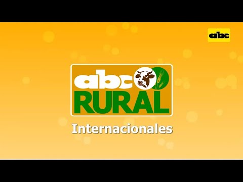 ABC Rural: Informaciones rurales internacionales 17/07/2021
