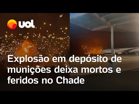 Depósito de munições explode perto de aeroporto no Chade; vídeos mostram o momento da explosão