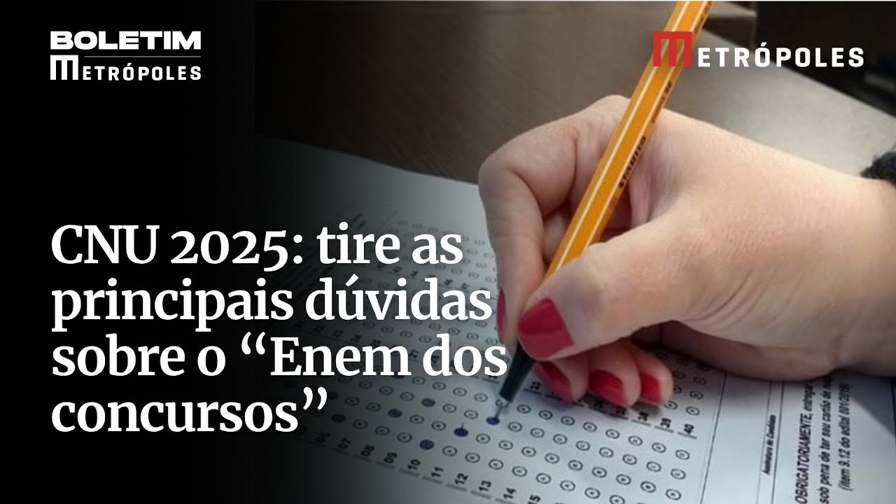 CNU 2025 tire as principais dúvidas sobre o Enem dos concursos