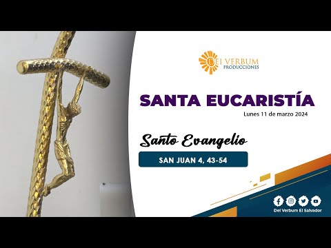 Santa Eucaristía | 11 de marzo 2024