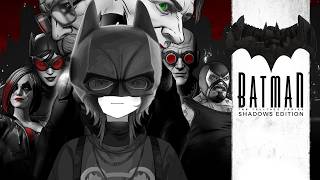 Soy... BATMAN【Batman: The Telltale Series】