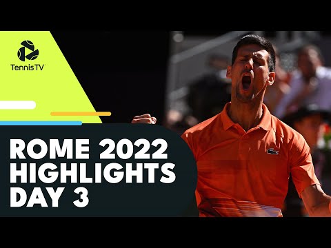 Djokovic Starts Campaign; Sinner, Ruud, Auger-Aliassime In Action | Rome 2022 Highlights Day 3