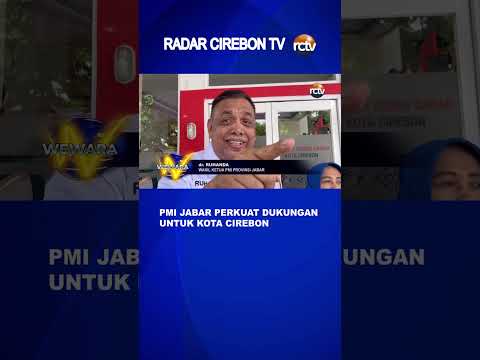 PMI Jabar Perkuat Dukungan untuk Kota Cirebon