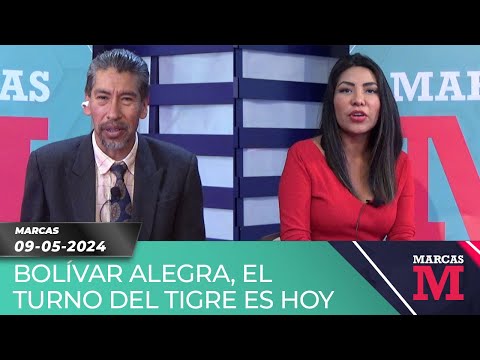 MARCAS - BOLÍVAR ALEGRA, EL TURNO DEL TIGRE ES HOY 09-05-24