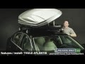 Thule Atlantis Cargo Roof Boxes Features How To Install ORS Racks Direct