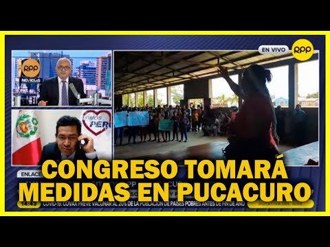 ¿Qué medidas tomará el Congreso para atender las necesidades de la comunidad de Pucacuro