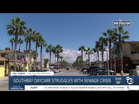 Southbay daycare struggles with sewage crisis