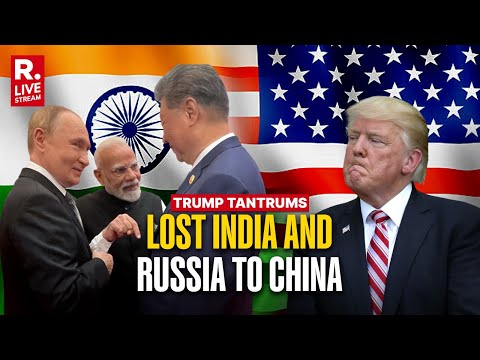 BREAKING: Donald Trump Laments Loss of India & Russia to ‘Deepest, Darkest’ China | India-US