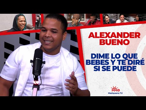 Dime lo que BEBES y te diré si se Puede - Alex Bueno (Mañanero Por un día)