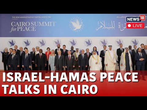 Israel Hamas News Live |World Leaders Attend Cairo Peace Summit To De-Escalate Israel-Hamas War N18L