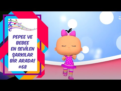 Pepee ve Bebee En Sevilen Şarkılar Bir Arada! #68 | Düşyeri