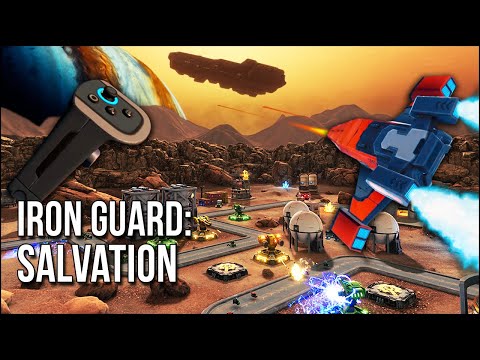 Iron Guard: Salvation | Deploy Your Turrets In VR's Best ...