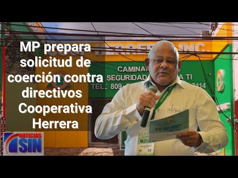 MP prepara solicitud de coerción contra directivos Cooperativa Herrera
