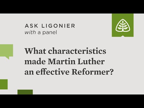 What characteristic of Martin Luther made him effective as God's instrument to reform the church?