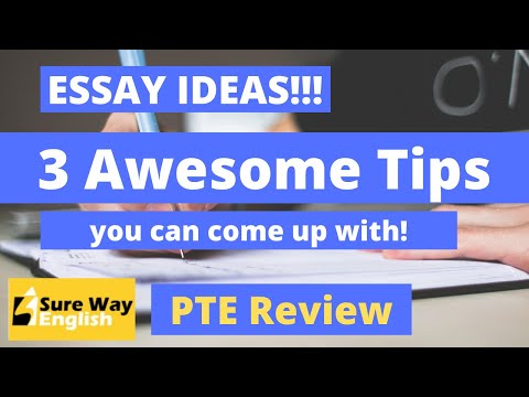 PTE Write Essay   3 Tricks to Come up with Ideas!