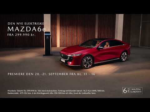 Den nye Mazda6e - TV-reklame - premiere
