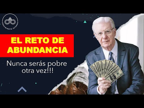 Bob Proctor - 10 minutos al día Nunca volverás a ser pobre | 777 RIQUEZA Y ABUNDANCIA