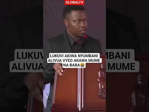 MTOTO - "LUKUVI AKIWA NYUMBANI ALIVUA VYEO VYOTE AKAWA MUME NA BABA"😭 #shortsviral #lukuvi