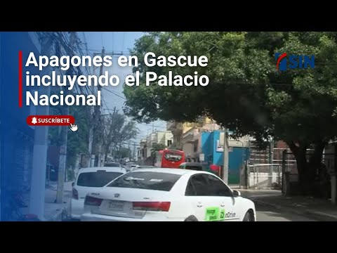 Se producen apagones en Gascue incluyendo el Palacio Nacional