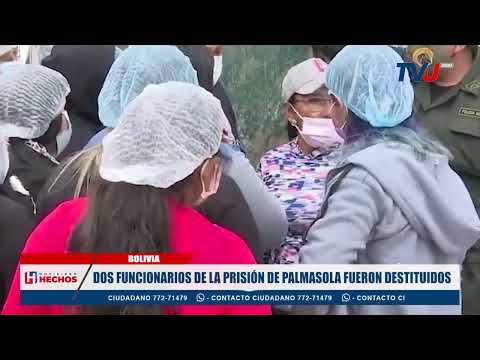 DOS FUNCIONARIOS DE LA PRISIÓN DE PALMASOLA FUERON DESTITUIDOS POR COBROS IRREGULARES