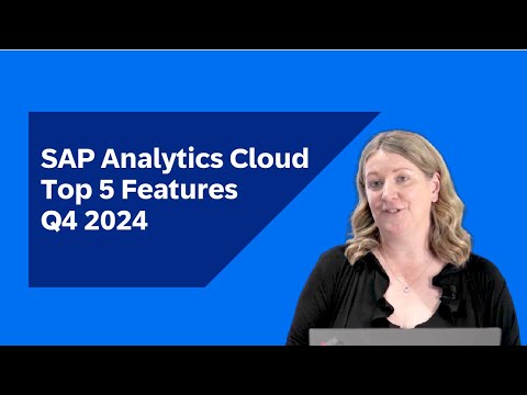 SAP Analytics Cloud – Top 5 Q4 2024 | What’s New in The Quarterly Release