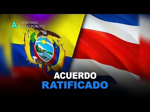 Asamblea Nacional aprobó acuerdo comercial entre Ecuador y Costa Rica