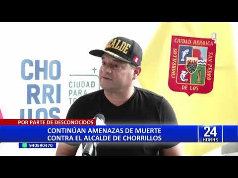 Alcalde de Chorrillos denuncia amenazas de muerte: Mis hijas y esposa tuvieron que salir de Lima