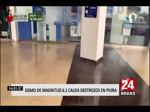 Múltiples daños materiales dejó sismo de 6.1 en la región Piura (3/3)