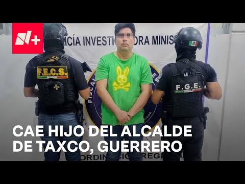 Cae el hijo del alcalde de Taxco por la presunta desaparición de una persona - En Punto