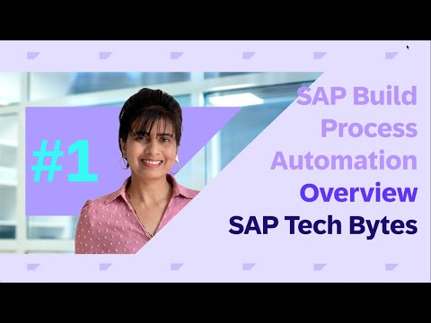 SAP Build Process Automation: Overview (Part-1)