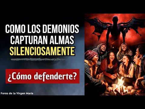 La Batalla Final: Cómo los Demonios están Capturando Almas Silenciosamente [y cómo defenderte]