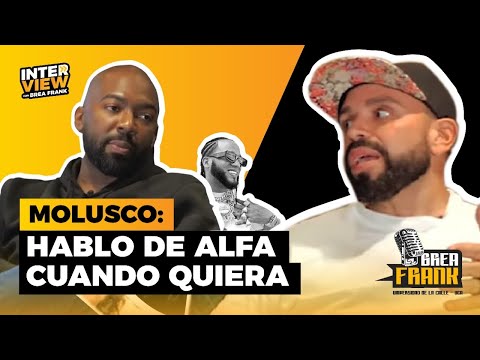 El Molusco @MoluscoTV : “Yo puedo hablar de Alfa cuando quiera” The interview con Brea Frank