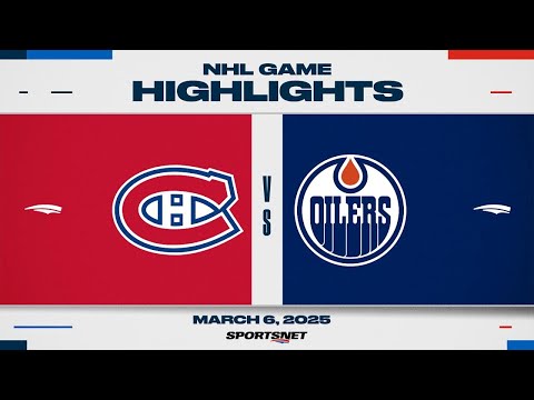 NHL Highlights | Canadiens vs. Oilers - March 6, 2025