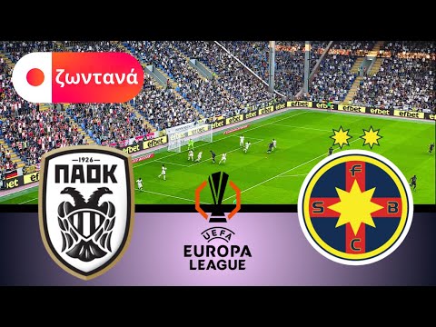 ζωντανά-παοκvsFCSB|UEFA