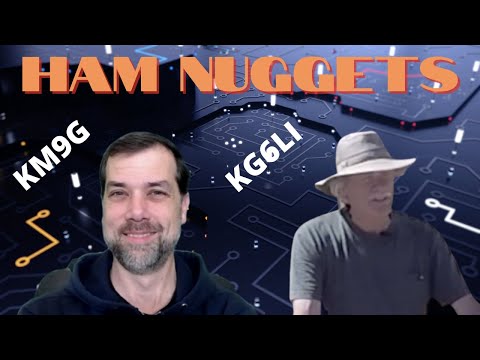 Ham Nuggets Live w/ Mark Grow, KG6LI