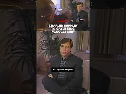 Charles Barkley to Gayle King: "Google Me!"