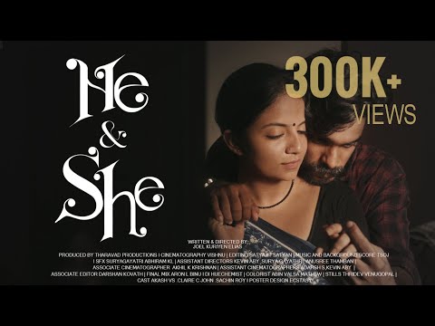 He & She | Malayalam Short Film | Tharavad Productions | Joel Kuriyen Elias