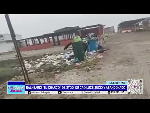 La Libertad: balneario “El Charco” de Santiago de Cao luce sucio y abandonado