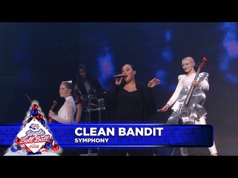 Clean Bandit - ‘Symphony’ FT. Zara Larsson (Live at Capital’s Jingle Bell Ball)