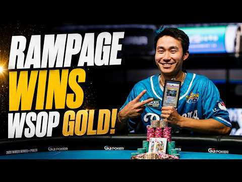 New Video from PokerGO: Rampage Wins WSOP Gold: "You Need Delusional Confidence"