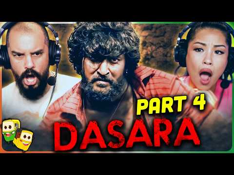 Part 4 - DASARA Movie Reaction! | Nani | Keerthy Suresh | Dheekshith Shetty