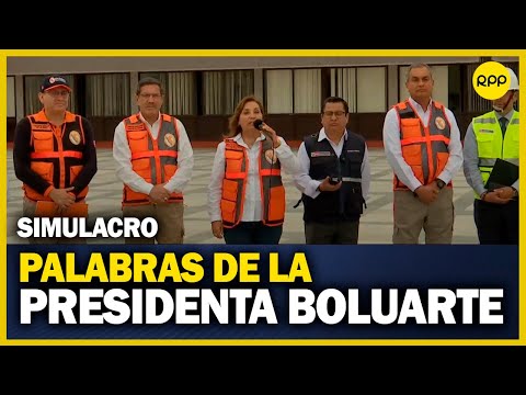Palabras de la presidenta Boluarte después del segundo Simulacro Nacional Multipeligro del año