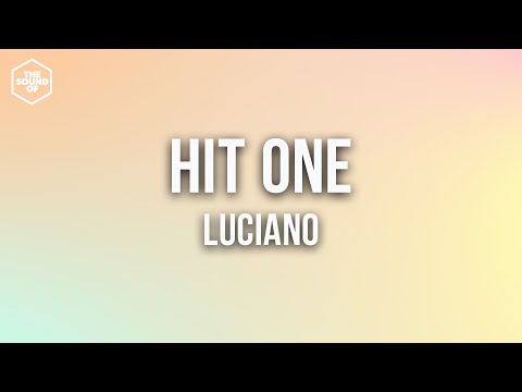 Luciano - Hit One (Lyric Video)
