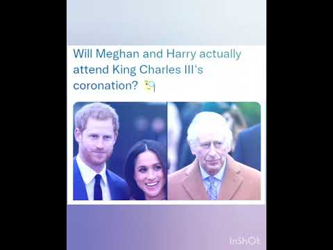 Will Meghan and Harry actually attend King Charles III's coronation?