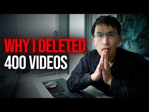 Why I Deleted 400 Videos from YouTube.